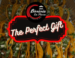 Birrieria La Plaza Gift Card - Best Birria in Portland